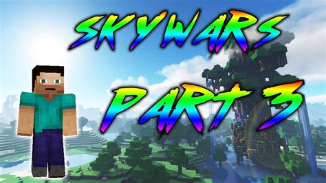 Skywars Part 3 Bad Day Youtube
