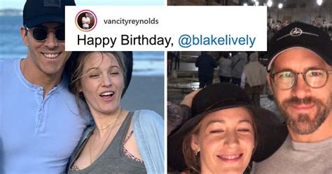 ryan reynolds congratulates wife blake lively on her birthday by posting the worst pics of her