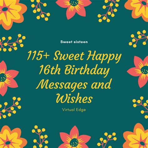 115 Sweet Happy 16th Birthday Wishes And Messages Virtual Edge