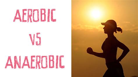 Aerobic Vs Anaerobic Understanding Your Workout Emily Skye