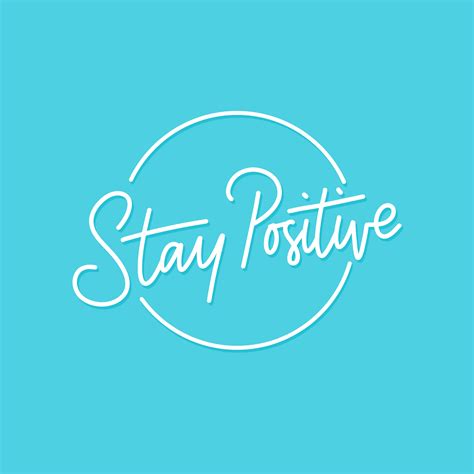 Stay Positive Quote Typography Graphic By Herbanuts