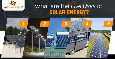 What Are The Five Uses Of Solar Energy Enpossibilities