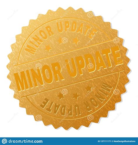 Golden Minor Update Medal Stamp Stock Vector Illustration Of Seal Gold