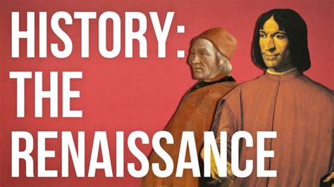 HISTORY OF IDEAS: The Renaissance | The Renaissance is a historical