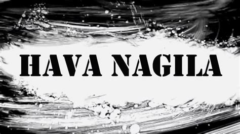 Hava songs free download zip file of hava. hava nagila guitar - YouTube