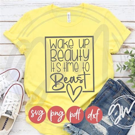 Wake Up Beauty Its Time To Beast Svg Png Pdf Dxf Etsy