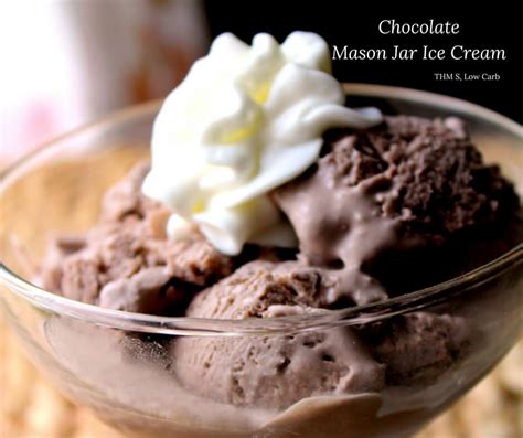 Chocolate Mason Jar Ice Cream Wonderfully Made And Dearly Loved Sugar