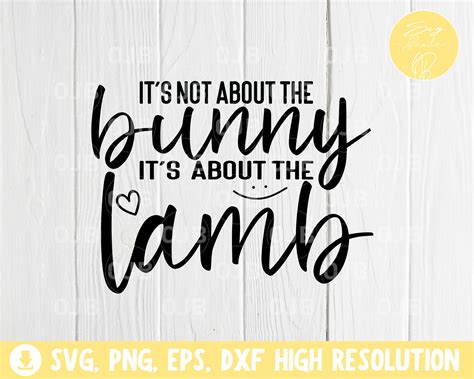 It's Not About The Bunny It's About The Lamb svg | Etsy