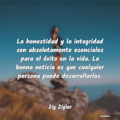 Total Imagen Frases Sobre La Honestidad Y Honradez Abzlocal Mx
