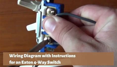 Eaton 4 Way Switch Wiring With Diagram Complete Guide Wiring Solver