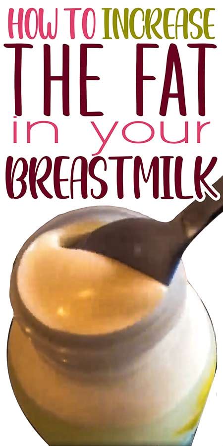 how to increase fat content in breast milk love our littles®