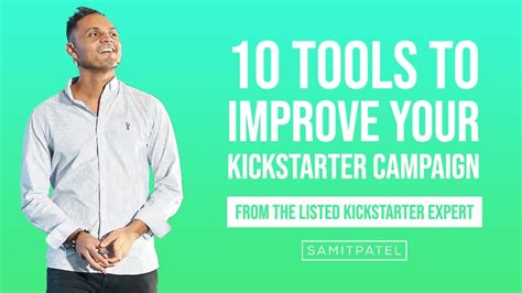 10 Tools To Improve Your Kickstarter Campaign Top 10 Successful