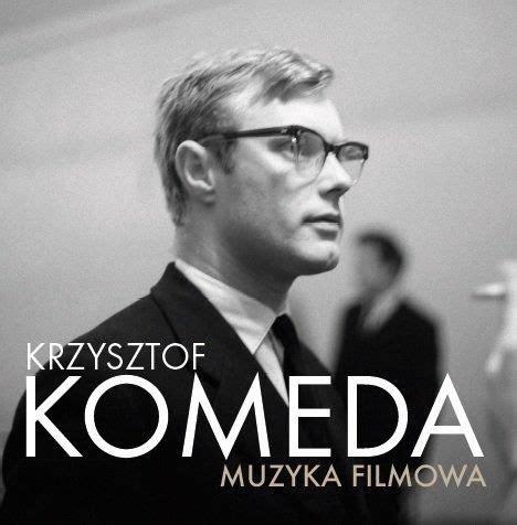 Krzysztof komeda фото исполнителя krzysztof komeda. Płyta winylowa Krzysztof Komeda - Muzyka Filmowa (Vinyl ...