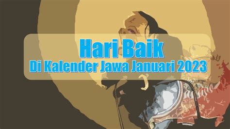 Hari Baik Januari 2023 Di Kalender Jawa