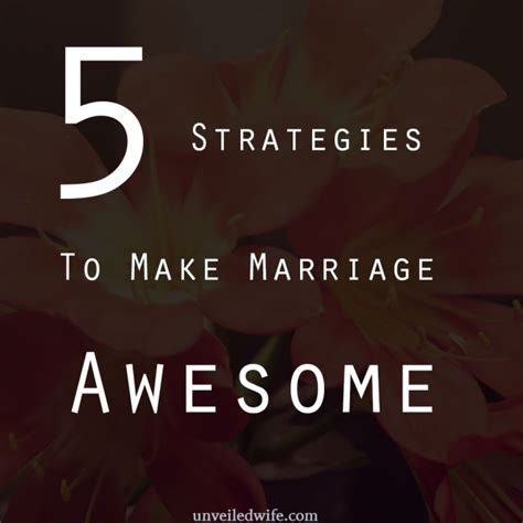 5 winning team us strategies to make marriage awesome marriage after god