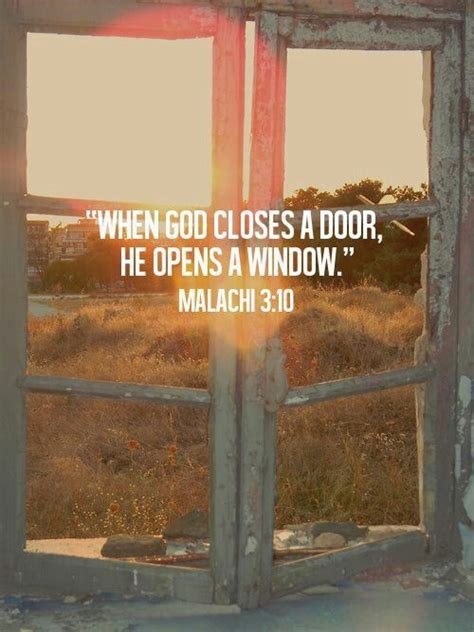 When God Closes A Door He Opens A Window Pictures Photos And Images