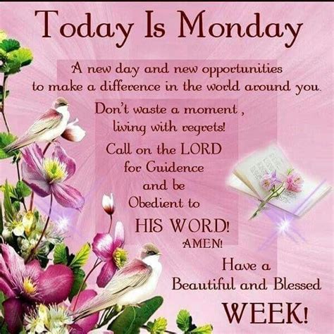 Another week is here so we need to appreciate everyone around us so that they will understand how much respect we 2. 190 best BLESSED WEEK images on Pinterest | Mondays, Good ...