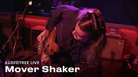 Mover Shaker On Audiotree Live Full Session Youtube