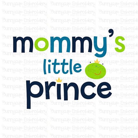 Dear Mommy Mommys Little Prince Svg And Clipart 305924 Cut
