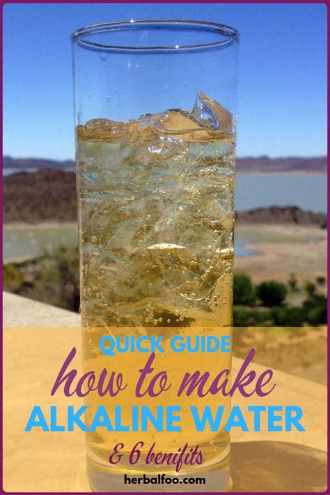 How To Make Alkaline Water And 6 Benifitsquick Guide Make Alkaline