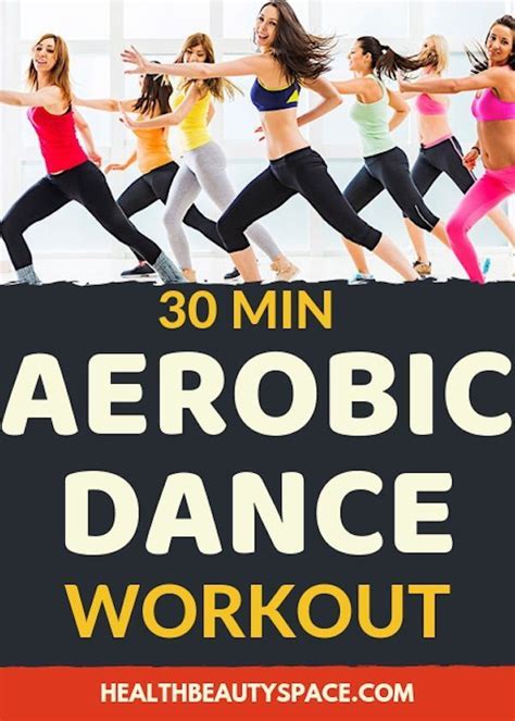 A Great 30 Min Aerobic Dance Workout Aerobicdance Dance Workout