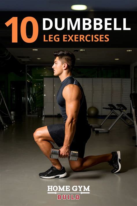 10 Dumbbell Leg Workouts That You Can Do At Home Dumbell Workout Leg