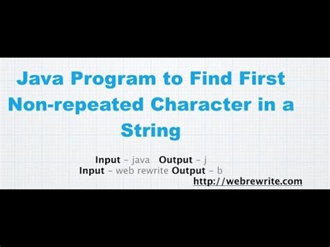 Java Program To Find First Non Repeated Character In A String