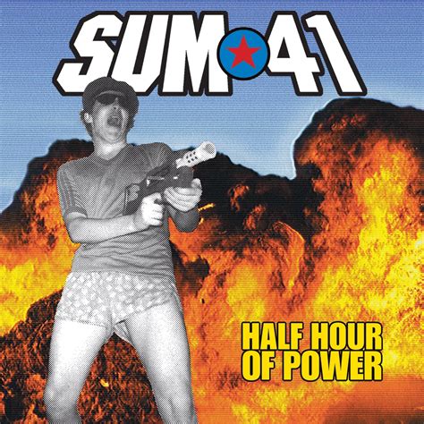 ‎half Hour Of Power By Sum 41 On Apple Music