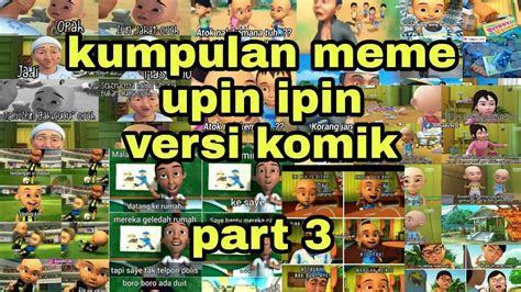 Kumpulan Meme Upin Ipin Versi Komik Part 3 Youtube