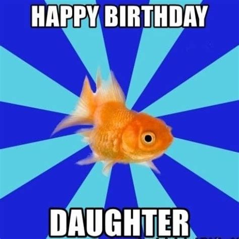 Birthday Memes For Daughter
