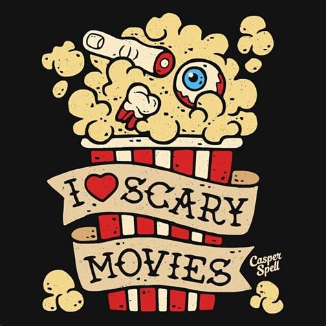 I Love Scary Movies Cute Spooky Graphic Art By Casper Spell Horror