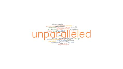 UNPARALLELED: Synonyms and Related Words. What is Another Word for ...