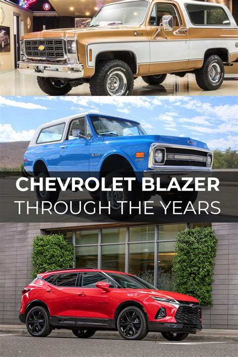 The Chevrolet Blazer Through The Years Is Shown In Three Different