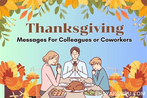 Best Thanksgiving Messages For Colleagues Or Coworkers In 2023