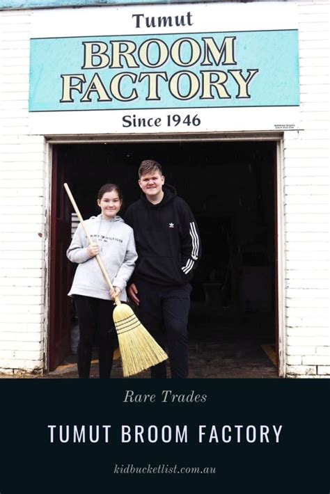 Visiting Tumut Broom Factory Rare Trades The Kid Bucket List