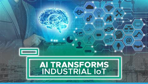 Ai Transforms Industrial Iot 7wdata