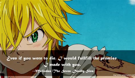 Nanatsu No Taizai The Seven Deadly Sins Anime Meliodas Quote Manga