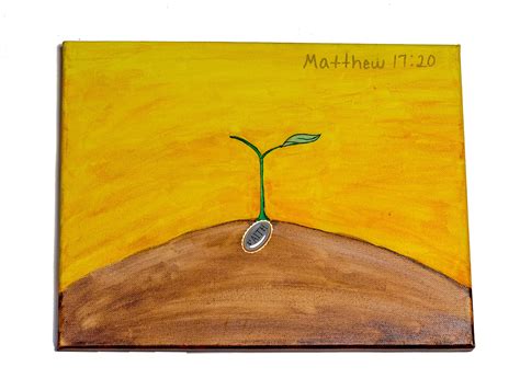 Mustard Seed Faith Painting Mustard Seed Faith Painting Acrylic Art