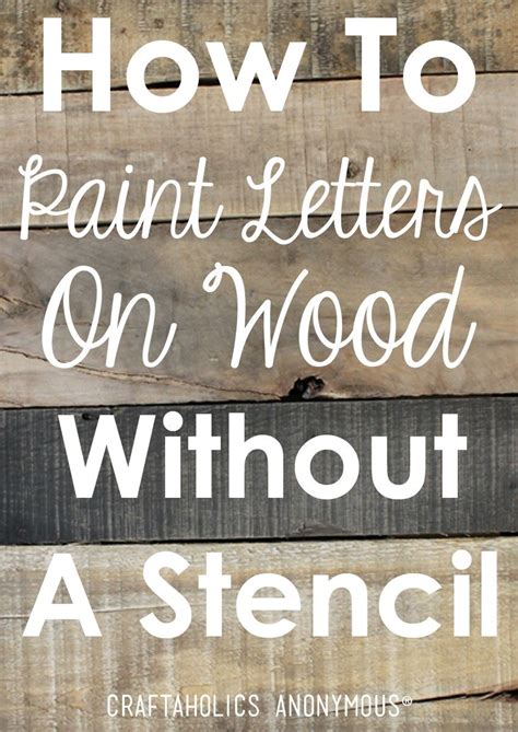 How To Paint Letters On Wood Without A Stencil