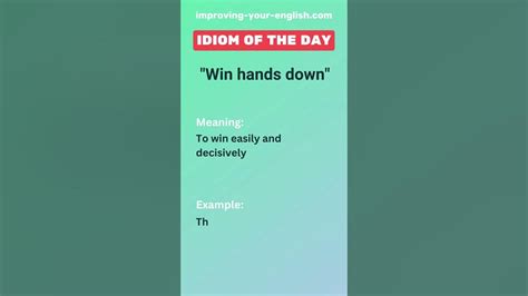 Win Hands Down Idiom Of The Day Youtube