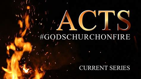 Book Of Acts Canyon Hills Friends Church