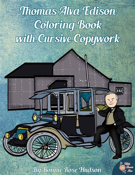 You can use our amazing online tool to color and edit the following thomas edison coloring pages. Thomas Alva Edison Coloring Book with Cursive Copywork