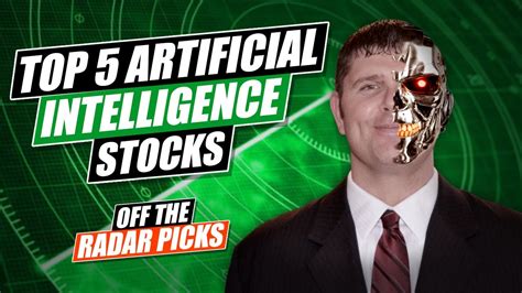 Top 5 Artificial Intelligence Stocks Best Ai Stocks Top Ai Stocks
