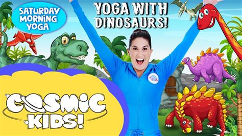 Kids Yoga With Dinosaurs 🦖 Dinosaur Videos For Kids Cosmic Kids