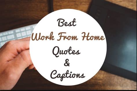 50 Work From Home Quotes Work From Home Instagram Captions