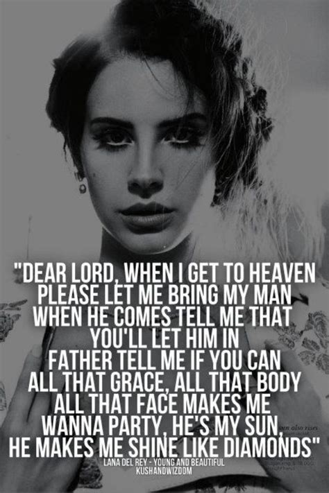 Pin by Jeeka on DIY & Things | Lana del rey quotes, Young and beautiful