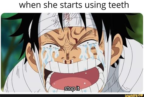 When She Starts Using Teeth Ifunny