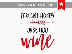 39 Best Wine SVG's images | Wine, Wine quotes, Wine signs