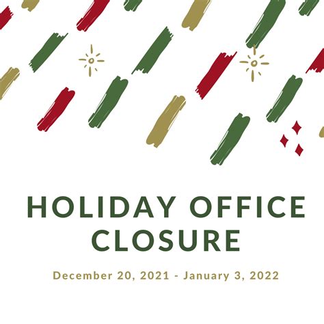 Notice Of Holiday Office Closure