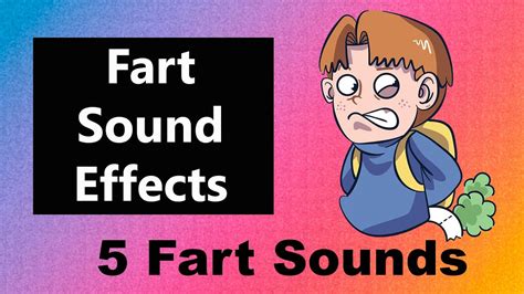 Fart Sound Effects Big Fart Stressed Fart Chipmunk Fart Toilet